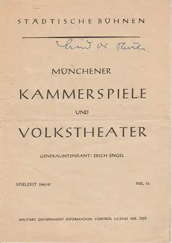 Münchner Kammerspiele und Volkstheater, Erich Engel: Programmheft Das Lied der Taube. Spielzeit 1946 / 47 Nr. 16. 