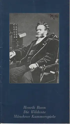 Münchner Kammerspiele, Hans-Reinhard Müller, Wolfgang Zimmermann: Programmheft Henrik Ibsen: DIE WILDENTE Premiere 21. Oktober 1979 Spielzeit 1979 / 80 Heft 1. 