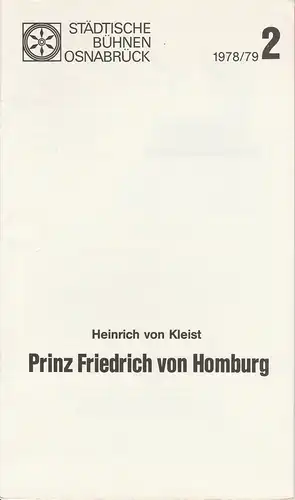Städtische Bühnen Osnabrück, Jürgen Brock: Programmheft Prinz Friedrich von Homburg. Premiere 24. September 1978 Spielzeit 1978 / 79. 