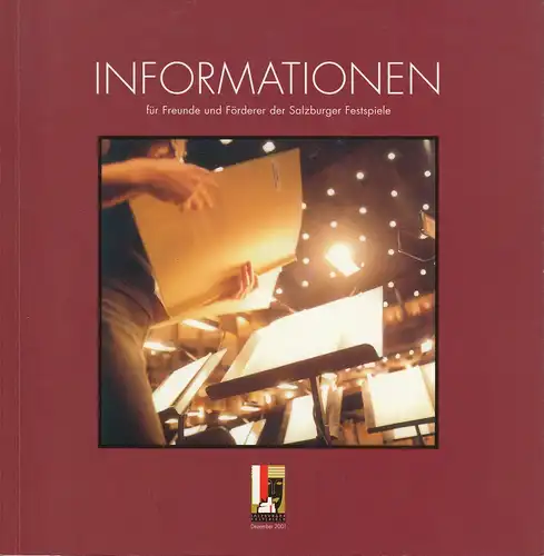 Verein der Freunde der Salzburger Festspiele, Brigitte Ritter: Informationen für Freunde und Förderer der Salzburger Festspiele Dezember 2001. 