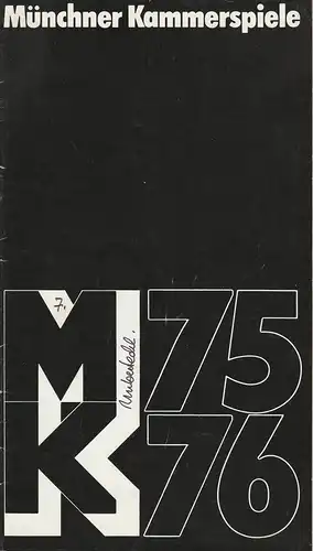 Münchner Kammerspiele, Hans-Reinhard Müller: Programmheft Der Unbestechliche. Premiere 2. Juni 1976 Spielzeit 75 / 76 Heft 7. 