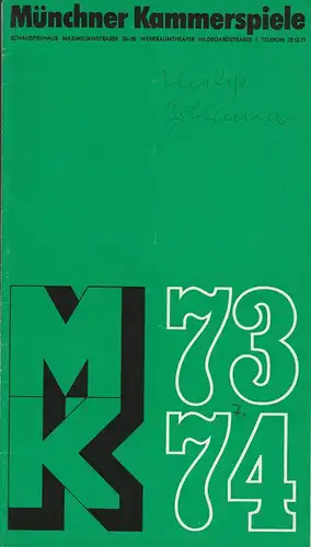 Münchner Kammerspiele, Hans-Reinhard Müller, Andre Müller: Programmheft Bertolt Brecht: Die heilige Johanna der Schlachthöfe. Premiere 10. April 1974 Spielzeit 1973 / 74 Heft 7. 