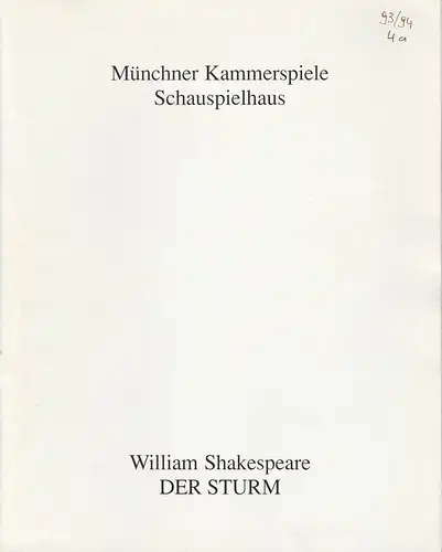 Münchner Kammerspiele, Schauspielhaus, Dieter Dorn, Hans-Joachim Ruckhäberle, Michael Wachsmann: Programmheft William Shakespeare: DER STURM. Premiere 2. Mai 1994  Spielzeit 1993 / 94 Heft 4a. 