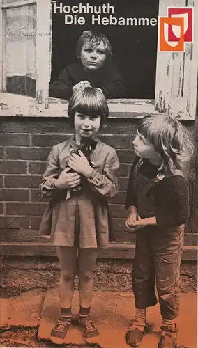 Bühnen der Hansestadt Lübeck, Kammerspiele, Karl Vibach, Herbert Hauck: Programmheft Rolf Hochhuth: Die Hebamme. Premiere 6. Juni 1972 Spielzeit 1971 / 72 Heft 18. 