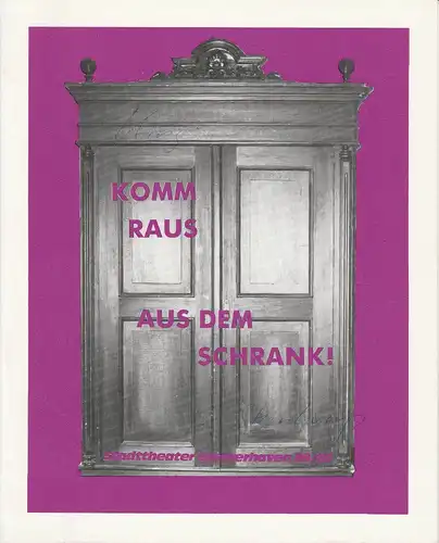 Stadttheater Bremerhaven, Dirk Böttger, Bruno Scharnberg: Programmheft Philip King: Komm raus aus dem Schrank! Premiere 5. November 1989 Großes Haus Spielzeit 1989 / 90 Heft 10. 