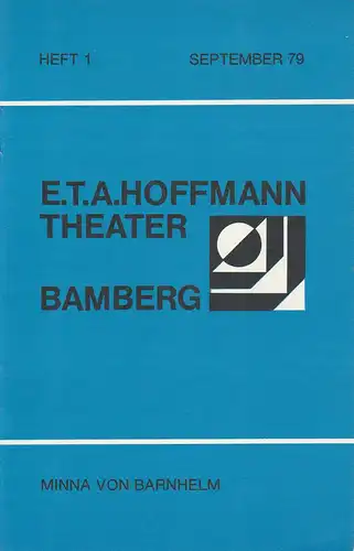 E.T.A. Hoffmann Theater Bamberg, Lutz Walter, Manfred Bachmeyer: Programmheft Minna von Barnhelm. Spielzeit 1979 / 80 Heft 1 September 79. 