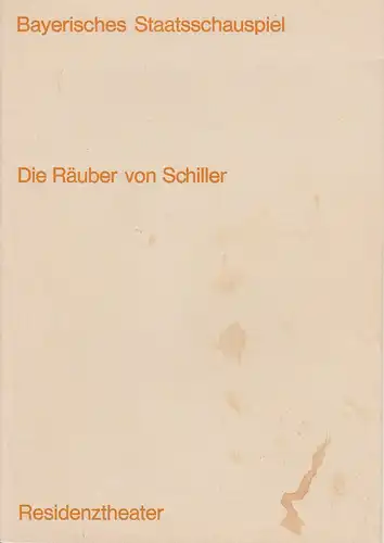 Bayerisches Staatsschauspiel, Helmut Henrichs, Ernst Wendt, Rudolf Betz ( Fotos ): Programmheft DIE RÄUBER von Schiller. Premiere 7. Dezember 1968 Residenztheater. 