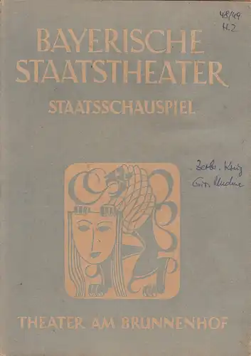 Bayerisches Staatsschauspiel, Staatsschauspiel, Alois Johannes Lippl: Programmheft Der zerbrochene Krug / Undine. 1. Jahrgang 1948 / 49 Heft 2 Theater am Brunnenhof. 
