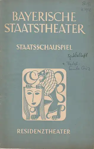 Bayerisches Staatsschauspiel, Staatsschauspiel, Alois Johannes Lippl: Programmheft Rückblick auf die Spielzeit 1950 / 51 Theater am Brunnenhof. Spielzeitheft. 