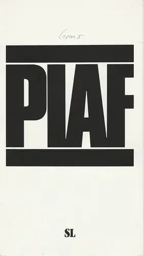Stadttheater Luzern, Horst Statkus, Ursula Werdenberg, Irene Weber: Programmheft PIAF. Musical von Pam Gems. Premiere 23. Dezember 1992 Spielzeit 1992 / 93 Nr. 9. 