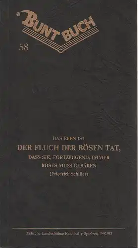 Badische Landesbühne Bruchsal, Rolf P. Parchwitz, Friederike Bernau: Programmheft William Shakespeare: MACBETH. Premiere 13. Februar 1993 Buntbuch Nr. 58. 