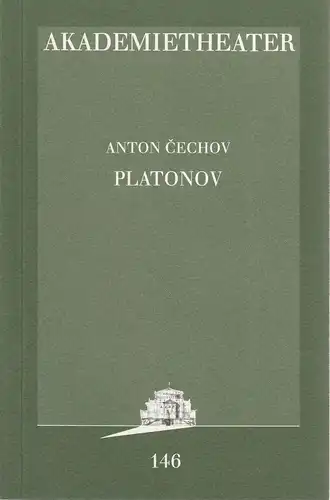 Burgtheater Wien, Akademietheater, Konrad Kuhn, Ulrike Zemme: Programmheft Anton Cechov: PLATONOV. Die Vaterlosen. Premiere 25. Oktober 1995 Akademietheater Spielzeit 1995 / 96. 