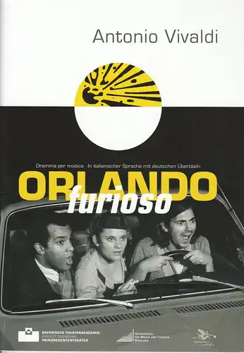 Bayerische Theaterakademie August Everding, Judith Altmann, Ursula Suwelack: Programmheft Antonio Vivaldi: Orlando furioso. Premiere 9. November 2009 Prinzregententheater. 