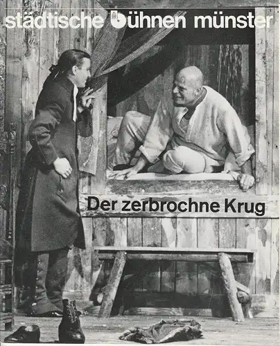 Städtische Bühnen Münster, Frieder Lorenz, Erdmut Christian August, Kay Carius: Programmheft Der zerbrochne Krug von Heinrich von Kleist Premiere 11. September 1977 Spielzeit 1977 / 78 Heft 3. 