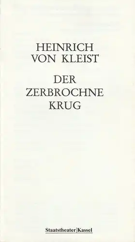 Staatstheater Kassel, Tobias Richter, Thomas Frey: Programmheft Der zerbrochne Krug. Lustspiel von Heinrich von Kleist. Premiere 15. Januar 1983. 