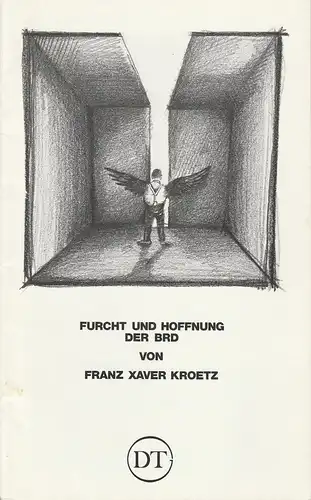 Deutsches Theater in Göttingen, Günther Fleckenstein, Wilfried Harlandt: Programmheft Furcht und Hoffnung der BRD Spielzeit 1984 / 85 Heft 536. 
