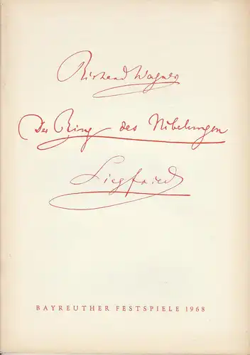 Bayreuther Festspiele, Wolfgang Wagner, Herbert Barth: Programmheft SIEGFRIED Bayreuther Festspiele 1968. 