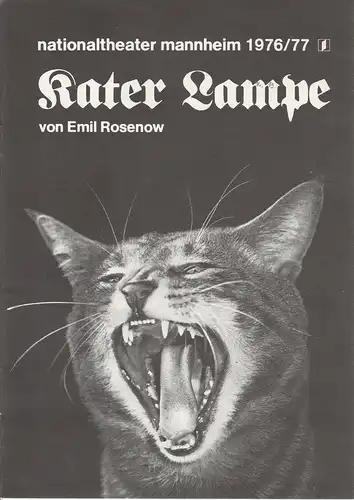 Nationaltheater Mannheim, Arnold Petersen, Rainer Mennicken: Programmheft KATER LAMPE Premiere 26 Februar 1977 Spielzeit 1976 / 77 Nr. 13. 