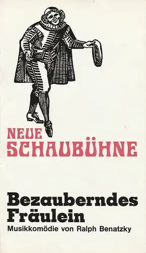 Neue Schaubühne Theatergastspiele, Günther Fuhrmann: Programmheft Ralph Benatzky: Bezauberndes Fräulein Spielzeit 1973 / 74 Heft 2. 