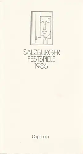 Salzburger Festspiele 1986: Programmheft CAPRICCIO von Clemens Krauss und Richard Strauss op. 85 Kleines Festspielhaus 31. Juli 1986. 