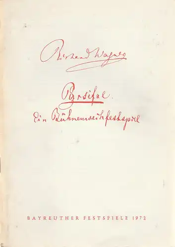 Bayreuther Festspiele 1972, Wolfgang Wagner, Herbert Barth: Programmheft VII Parsifal. Oper von Richard Wagner. 