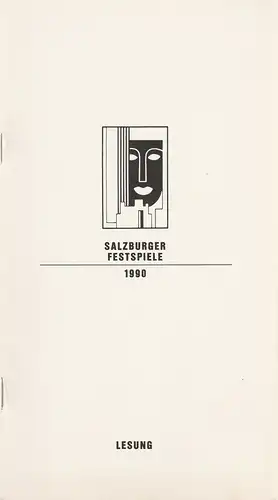 Salzburger Festspiele 1990, Franz Willnauer, Hedwig Kainberger, Christa Willander, Matthias Krön, Annedore Cordes: Programmheft LESUNG Elisabeth Ort liest Hugo von Hofmannsthal. Prosa und Gedichte. Mozarteum 31. Juli 1990. 