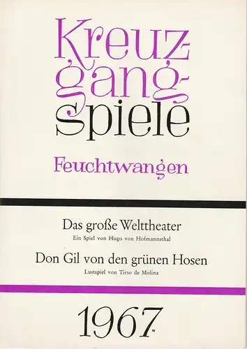 Kreuzgangspiele Feuchtwangen 1967. Hannes Keppler, Paul Keim: Programmheft Das große Welttheater / Don Gil von den grünen Hosen. 