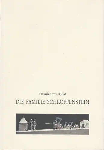 Schaubühne am Lehniner Platz Programmheft Kleist: Die Familie Schroffenstein. Premiere 14. Juni 1997