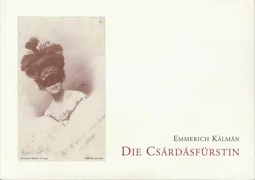 Staatstheater am Gärtnerplatz, Klaus Schultz, Jan Adamiak, Julia Fechner: Programmheft Die Csardasfürstin. Premiere 20. Dezember 1998 Spielzeit 1998 / 1999 Nr. 19. 