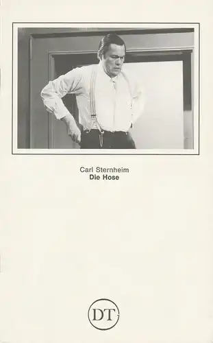 Deutsches Theater Göttingen, Norbert Baensch, Kaspar Seiffert: Programmheft DIE HOSE. Ein bürgerliches Lustspiel von Carl Sternheim. Spielzeit 1982 / 83 Heft 508. 