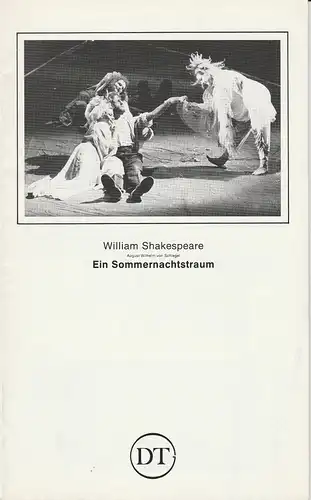 Deutsches Theater in Göttingen, Günther Fleckenstein, Norbert Baensch, Kaspar Seiffert: Programmheft Ein Sommernachtstraum von William Shakespeare. Spielzeit 1984 / 85 Heft 537. 