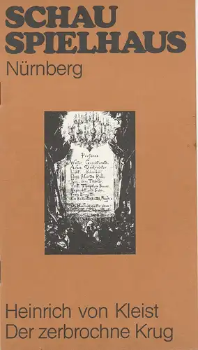 Städtische Bühnen Nürnberg, Schauspielhaus, Hansjörg Utzerath, Helmar von Hanstein: Programmheft Der zerbrochne Krug. Ein Lustspiel von Heinrich von Kleist. Premiere 14. Dezember 1979 Spielzeit 1979 / 80 Heft 5. 