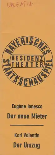 Bayerisches Staatsschauspiel, Residenztheater, Kurt Meisel, Jörg-Dieter Haas, Peter Mertz: Programmheft Eugene Ionesco: Der neue Mieter / Karl Valentin: Der Umzug. Premiere 14. Dezember 1972 Spielzeit 1972 / 73 Heft 8. 