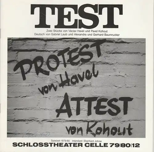 Schlosstheater Celle, Eberhard Johow, Johannes Vogel: Programmheft TEST. Zwei Stücke von Vaclav Havel und Pavel Kohout. Premiere 10.5.1980 Spielzeit 1979 / 80 Heft 12. 