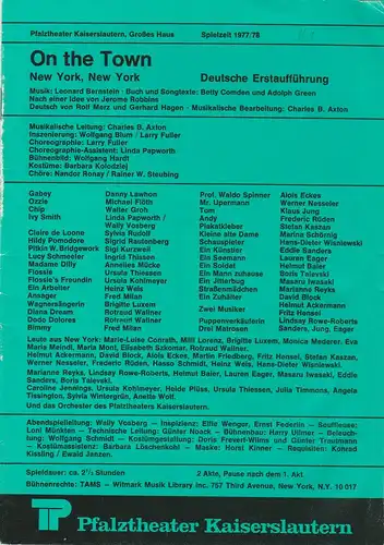 Pfalztheater Kaiserslautern, Wolfgang Blum, Peter Back-Vega: Programmheft ON THE TOWN. NEW YORK, NEW YORK Spielzeit 1977 / 78 Heft 1. 