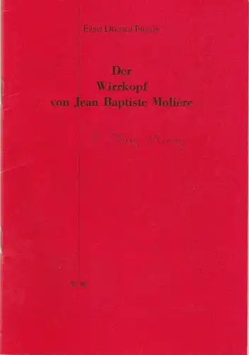 Ernst-Deutsch-Theater, Isabella Vertes-Schütter, Wolfgang Borchert, Jürgen Apel: Programmheft Der Wirrkopf von Jean Baptiste Moliere. Premiere 27. September 1995. 