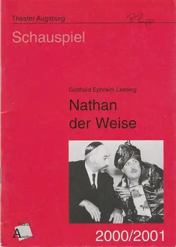 Theater Augsburg, Ulrich Peters, Christoph Maier-Gehring: Programmheft NATHAN DER WEISE. Ein dramatisches Gedicht von Gotthold Ephraim Lessing Spielzeit 2000 / 2001 Heft 1. 