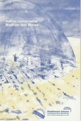Stadttheater Gießen, Guy Montavon, Carola von Gradulewski, Anneka van Kann: Programmheft NATHAN DER WEISE von Gotthold Ephraim Lessing Premiere 2. September 2000. 