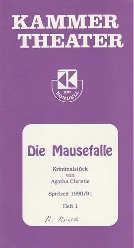 Kammertheater Karlsruhe, Wolfgang Reinsch, Heidi Vogel-Reinsch: Programmheft Die Mausefalle. Kriminalstück von Agatha Christie. Spielzeit 1990 / 91 Heft 1. 
