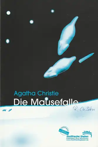Stadttheater Gießen, Guy Montavon, Katja Kettner: Programmheft Die Mausefalle. Stück von Agatha Christie. Premiere 14. Oktober 2000. 