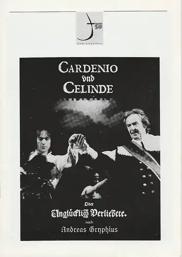 Theater der Stadt Schweinfurt: Programmheft Cardenio und Celinde. Gastspiel Pantomimentheater Tomaszewski 7. Januar 1995 Spielzeit 1994 / 95 Heft 11. 