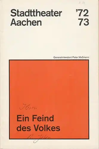Stadttheater Aachen, Peter Maßmann, Klaus Engeroff: Programmheft Ein Feind des Volkes. Schauspiel von Henrik Ibsen. Premiere 16. Januar 1973 Spielzeit 1972 / 73 Heft 13. 