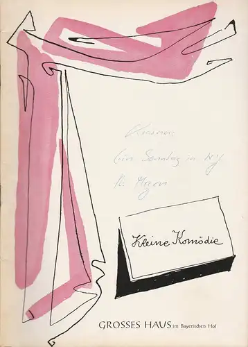 Kleine Komödie Grosses Haus im Bayerischen Hof, Gerhard Metzner: Programmheft Sonntag in New York. Komödie von Norman Krasna. Heft 5 / Ausgabe 1 Spielzeit 1962 / 63 April Mai 1963. 