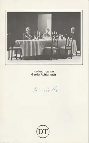 Deutsches Theater in Göttingen, Günther Fleckenstein, Norbert Baensch, kaspar Seiffert ( Fotos ): Programmheft Uraufführung GERDA ACHTERNACH von Hartmut Lange Spielzeit 1982 / 83 Heft 512. 