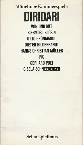 Münchner Kammerspiele, Schauspielhaus, Dieter Dorn, Hans-Joachim Ruckhäberle: Programmheft DiriDari Spielzeit 1987 / 88 Heft 5. Premiere 19. März 1988. 