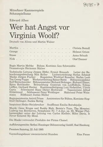 Münchner Kammerspiele, Dieter Dorn, Michael Huthmann, Hermann Malzer, Marc Gegenfurtner, Wolfgang Zimmermann: Programmheft Wer hat Angst vor Virginia Woolf ? Premiere 22. Juli 1995 Schauspielhaus Spielzeit 1994 / 95 Heft 7. 