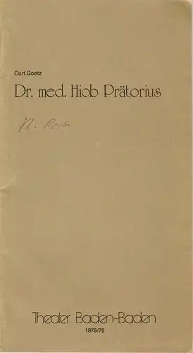 Theater Baden-Baden, Wolfgang Poch, Lothar Ruff: Programmheft Dr. med. Hiob Prätorius von Curt Goetz Spielzeit 1978 / 79 Heft 2. 