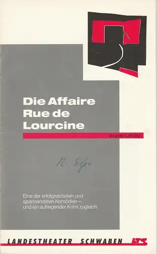 Landestheater Schwaben, Norbert Hilchenbach, Maria Hilchenbach: Programmheft Eugene Labiche: Die Affäre Rue de Lourcine Premiere 27. November 1992 Spielzeit 1992 / 93 Heft 5. 