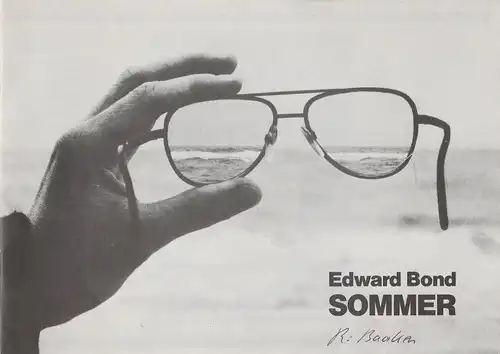 Pfalztheater Kaiserslautern, Wolfgang Blum, Renier Baaken: Programmheft SOMMER Schauspiel von Edward Bond. Premiere 18.9.1983 Spielzeit 1983 / 84 Heft 2. 