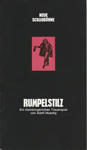 Neue Schaubühne Theatergastspiele, Günther Fuhrmann: Programmheft RUMPELSTILZ von Adolf Muschg Spielzeit 1972 / 73 Heft 2. 